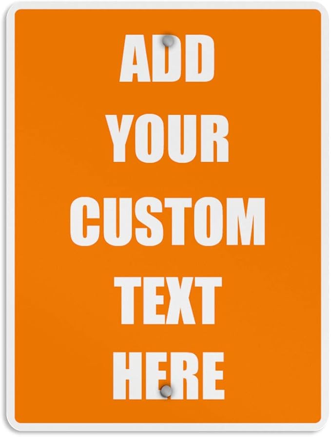 Aluminum Weatherproof Metal Sign Multiple Sizes Custom Personalized Text Here Orange White Warning Vertical Street 18x24Inches