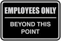 All Quality Classic Framed Employees Only Beyond This Point Wall or Door Sign | Easy to Install Business Signage - Medium (Black-Silver) 1 Pack
