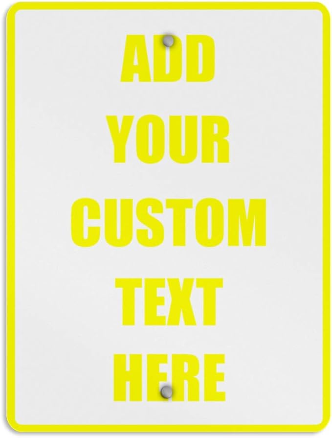 Aluminum Weatherproof Metal Sign Multiple Sizes Custom Personalized Text Here White Yellow Caution Vertical Street 12x18Inches