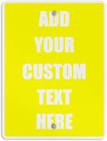 Aluminum Weatherproof Metal Sign Multiple Sizes Custom Personalized Text Here Yellow White Caution Vertical Street 9x12Inches