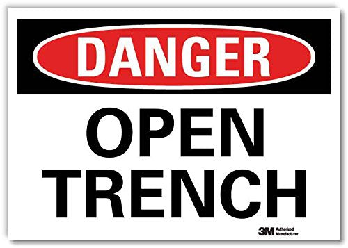 SmartSign “Danger - Open Trench” Label | 7" x 10" 3M Engineer Grade Reflective