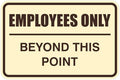 All Quality Classic Framed Employees Only Beyond This Point Wall or Door Sign | Easy to Install Business Signage - Medium (Ivory-Dark Brown) 1 Pack