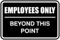 All Quality Classic Framed Employees Only Beyond This Point Wall or Door Sign | Easy to Install Business Signage - Large (Black-White) 1 Pack