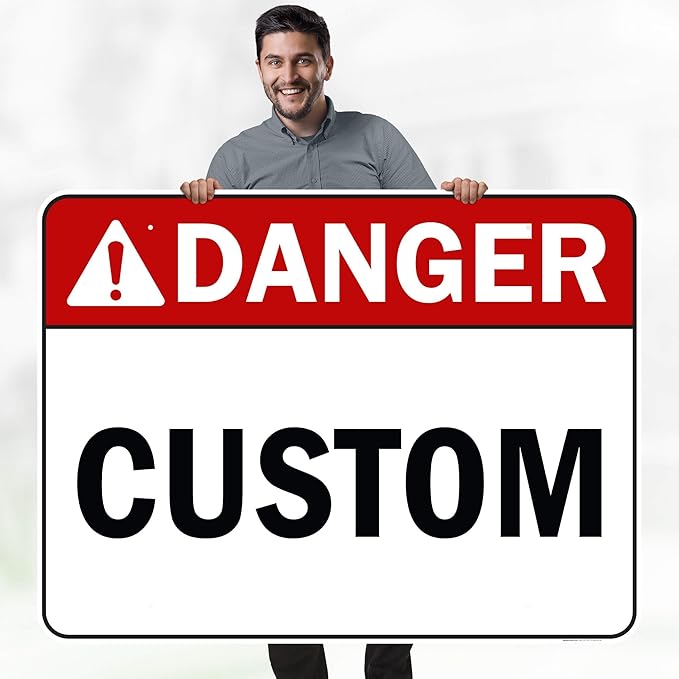 Custom Danger Sign, Ansi Sign, Osha Compliant, 36x48 Inches, Rust Free DiBound, Fade Resistant, Made in USA by My Sign Center