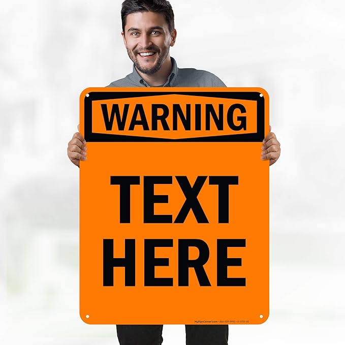 Custom warning Sign, OSHA Sign, 24x30 Inches, 55 mil thick HDPE (high density polyethylene), Made in USA by My Sign Center