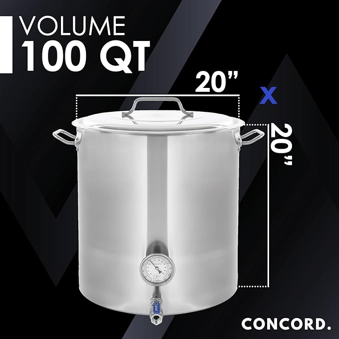CONCORD Stainless Steel Home Brew Kettle Stock Pot (Weldless Fittings) (100 QT/ 25 Gal)