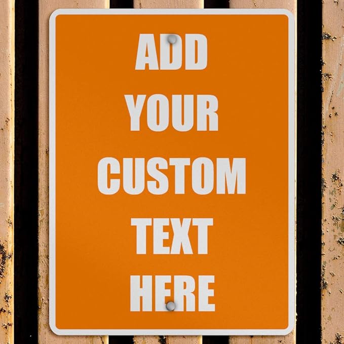 Aluminum Weatherproof Metal Sign Multiple Sizes Custom Personalized Text Here Orange White Warning Vertical Street 9x12Inches