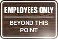All Quality Classic Framed Employees Only Beyond This Point Wall or Door Sign | Easy to Install Business Signage - Medium (Walnut) 1 Pack