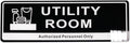 Door Sign,RAMIEYOO Acrylic Authorized Personnel Only Signs for Door,Black and White - 9"x 3" (Utility Room)