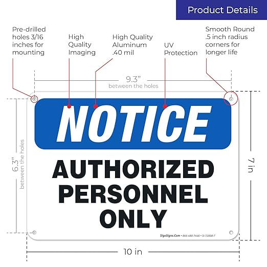 Authorized Personnel Only Sign, 10x7 Inches, Rust Free .040 Aluminum, Fade Resistant, Made in USA