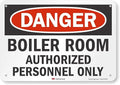 "Danger - Boiler Room, Authorized Personnel Only" Sign by SmartSign | 7" x 10" 3M Reflective Aluminum