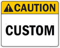 Custom Caution Sign, Ansi Sign, Osha Compliant, 24x30 Inches, Rust Free .063 Aluminum, Fade Resistant, Made in USA by My Sign Center