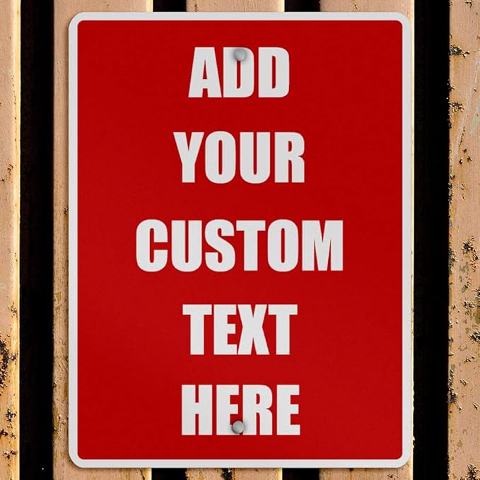 Aluminum Weatherproof Metal Sign Multiple Sizes Custom Personalized Text Here Red White Danger Vertical Street 12x18Inches