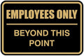 All Quality Classic Framed Employees Only Beyond This Point Wall or Door Sign | Easy to Install Business Signage - Large (Black-Gold) 1 Pack
