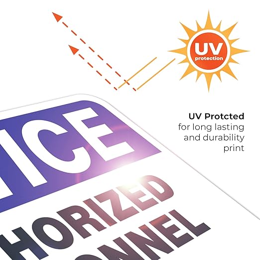 Authorized Personnel Only Sign, 10x7 Inches, 4 Mil Vinyl Decal Stickers Weather Resistant UV Protected, Made in USA