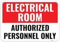 1PC Electrical Room Sign, 10 x 7 Inches - Aluminum - Authorized Personnel Only - Electric Room Signage For Door
