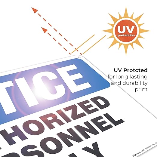 Authorized Personnel Only Sign, 10x14 Inches, 55 mil Thick HDPS (High Density Polystyrene), Made in USA