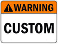 Custom warning Sign, Ansi Sign, Osha Compliant, 36x48 Inches, Rust Free DiBound, Fade Resistant, Made in USA by My Sign Center