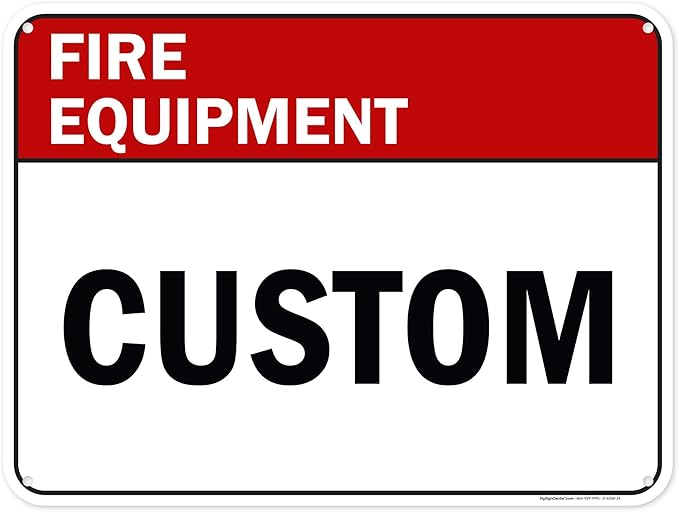 Custom Fire Equipment Sign, Ansi Sign, Osha Compliant, 18x24 Inches, 55 mil thick HDPE (high density polyethylene), Made in USA by My Sign Center