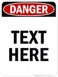 Custom Danger Sign, OSHA Sign, 18x24 Inches, Rust Free .063 Aluminum, Fade Resistant, Made in USA by My Sign Center