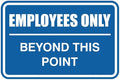 All Quality Classic Framed Employees Only Beyond This Point Wall or Door Sign | Easy to Install Business Signage - Medium (Blue) 1 Pack