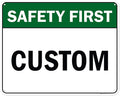 Custom Safety First Sign, Ansi Sign, Osha Compliant, 24x30 Inches, 55 mil thick HDPE (high density polyethylene), Made in USA by My Sign Center