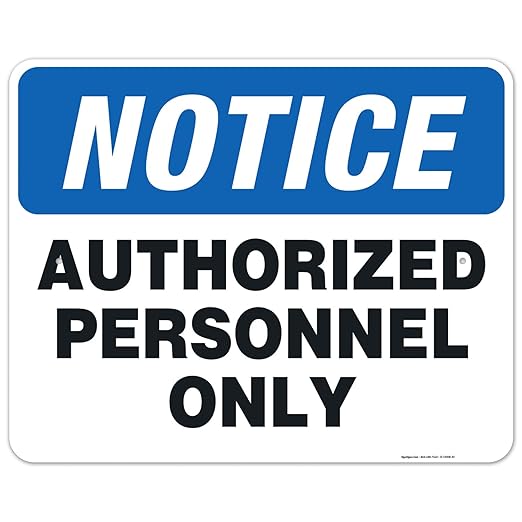 Authorized Personnel Only Sign, 24x30 Inches, Rust Free .063 Aluminum, Fade Resistant, Indoor/Outdoor Use, Made in USA