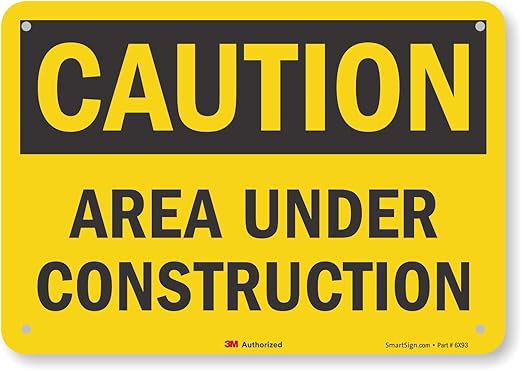 "Caution - Area Under Construction" Sign by SmartSign | 7" x 10" 3M Reflective Aluminum