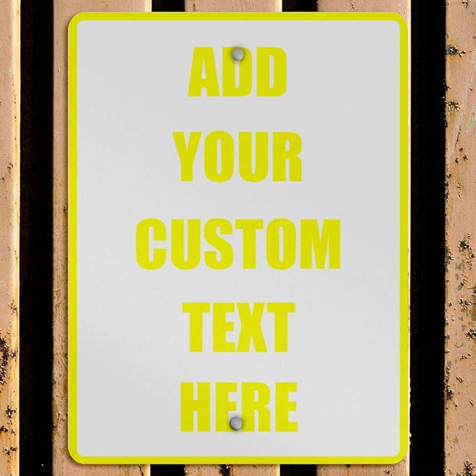 Aluminum Weatherproof Metal Sign Multiple Sizes Custom Personalized Text Here White Yellow Caution Vertical Street 9x12Inches