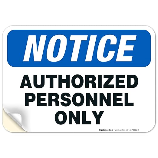 Authorized Personnel Only Sign, 10x7 Inches, 4 Mil Vinyl Decal Stickers Weather Resistant UV Protected, Made in USA