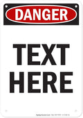 Custom Danger Sign, OSHA Sign, 7x10 Inches, 55 mil thick HDPE (high density polyethylene), Made in USA by My Sign Center