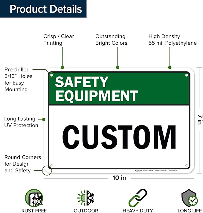 Custom Safety Equipment Sign, Ansi Sign, Osha Compliant, 7x10 Inches, 55 mil thick HDPE (high density polyethylene), Made in USA by My Sign Center