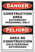 Brimar - 12" x 18" - Bilingual Danger Construction Area Authorized Only Sign - .055″ Polyethylene Plastic - Bold Text - Easy Installation