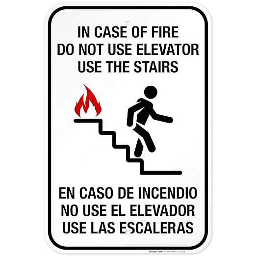 in Case of Fire Do Not Use Elevator Use The Stairs Bilingual Sign, Fire Safety Sign, 12x18 Inches, Rust Free .063 Aluminum, Fade Resistant, Made in USA