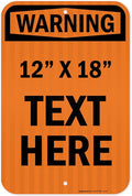 Custom warning Sign, OSHA Sign, 12x18 Inches, 3M EGP Reflective, Rust Free .063 Aluminum, Fade Resistant, Made in USA by My Sign Center