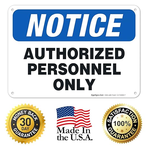 Authorized Personnel Only Sign, 10x7 Inches, 55 mil Thick HDPS (high Density polystyrene), Made in USA