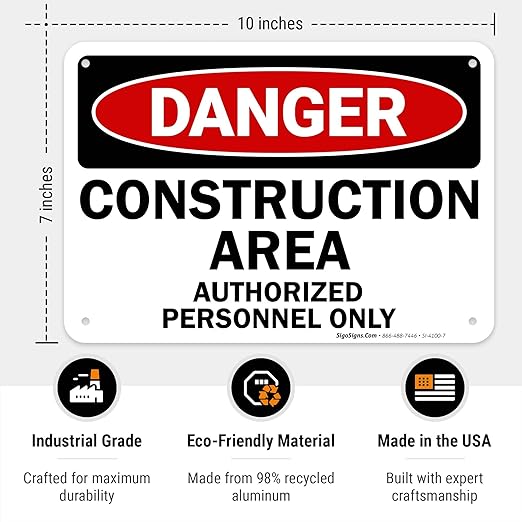 Danger Construction Area Sign, Authorized Personnel Only Sign, 10x7 Inches, Rust Free .040 Aluminum, Fade Resistant, Made in USA