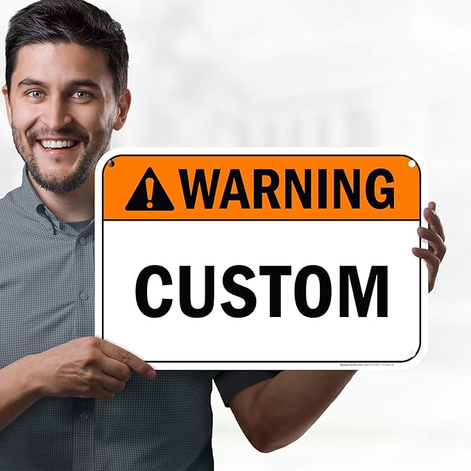 Custom warning Sign, Ansi Sign, Osha Compliant, 12x18 Inches, 55 mil thick HDPE (high density polyethylene), Made in USA by My Sign Center