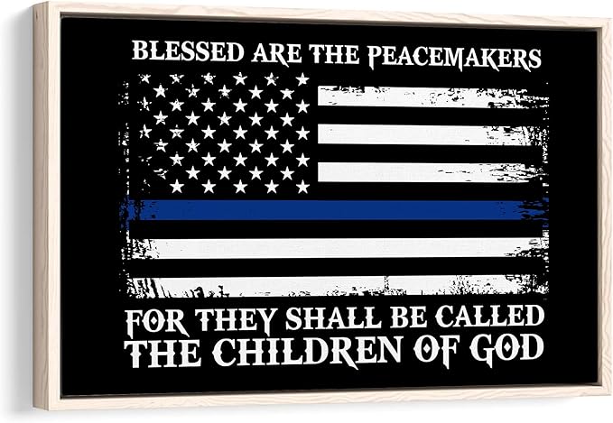 Police Poster & Framed Canvas, Blessed Are The Peacemakers Home Office Decor, Bedroom Living Room Aesthetic Wall Art Gift For Police Officer, Policeman, Husband, Men