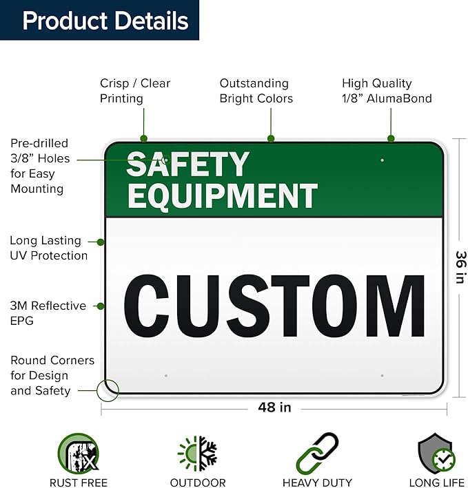 Custom Safety Equipment Sign, Ansi Sign, Osha Compliant, 36x48 Inches, Reflective, Rust Free DiBound, Fade Resistant, Made in USA by My Sign Center