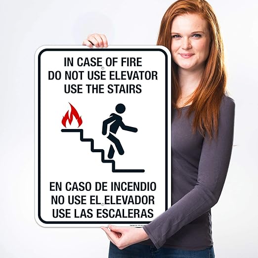 in Case of Fire Do Not Use Elevator Use The Stairs Bilingual Sign, Fire Safety Sign, 18x24 Inches, Rust Free .063 Aluminum, Fade Resistant, Indoor/Outdoor Use, Made in USA