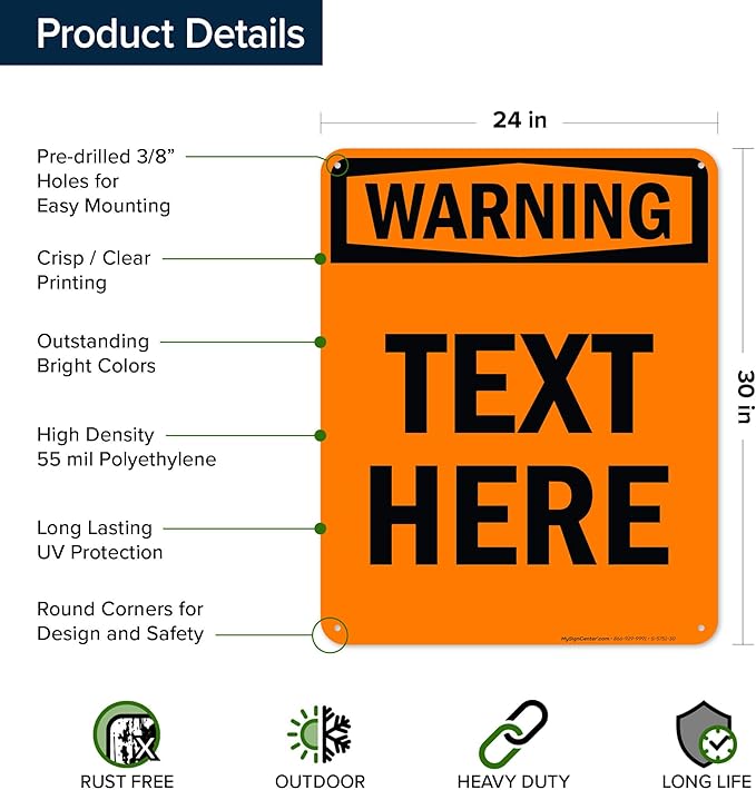 Custom warning Sign, OSHA Sign, 24x30 Inches, 55 mil thick HDPE (high density polyethylene), Made in USA by My Sign Center
