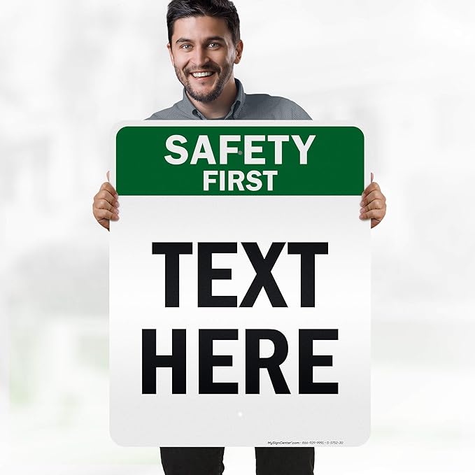 Custom Safety First Sign, OSHA Sign, 24x30 Inches, 3M EGP Reflective, Rust Free .080 Aluminum, Fade Resistant, Made in USA by My Sign Center