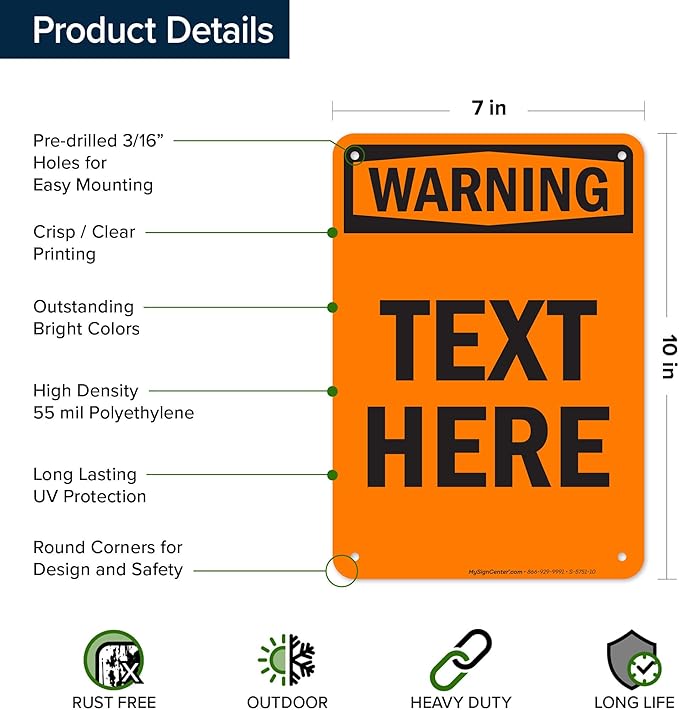 Custom warning Sign, OSHA Sign, 7x10 Inches, 55 mil thick HDPE (high density polyethylene), Made in USA by My Sign Center
