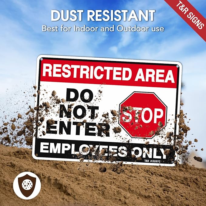 T&R Restricted Area Do Not Enter, Employees Only Sign - 4 Pack - 10 x 7 Inches Rust Free .040 Aluminum - UV Protected, Waterproof, Weatherproof and Fade Resistant - 4 Pre-drilled Holes