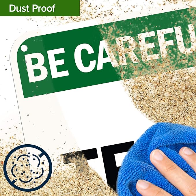 Custom Be Careful Sign, OSHA Sign, 12x18 Inches, 55 mil thick HDPE (high density polyethylene), Made in USA by My Sign Center