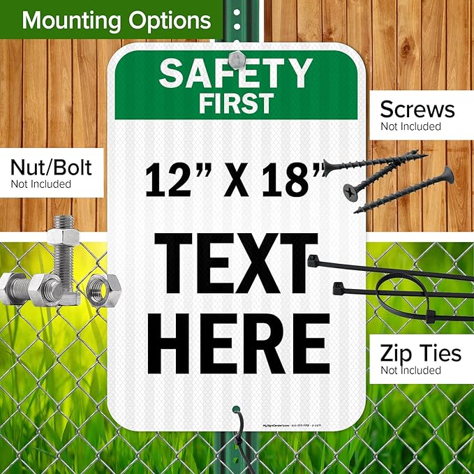 Custom Safety First Sign, OSHA Sign, 12x18 Inches, 3M EGP Reflective, Rust Free .063 Aluminum, Fade Resistant, Made in USA by My Sign Center