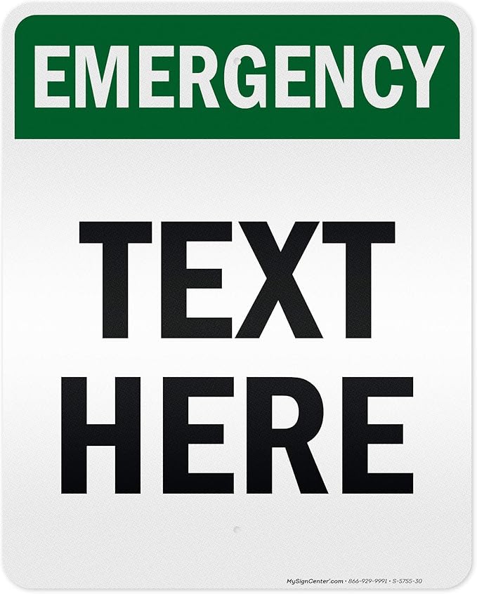 Custom Emergency Sign, OSHA Sign, 24x30 Inches, 3M EGP Reflective, Rust Free .080 Aluminum, Fade Resistant, Made in USA by My Sign Center