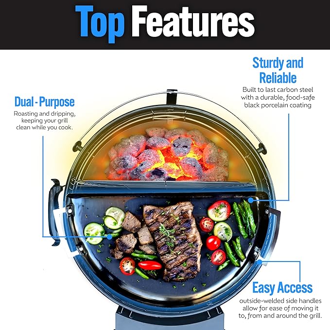 SnS Grills Drip 'N Roast Pan 22", All-in-One Drip Pan, Roasting & Baking Pan for Outdoor Grilling & Indoor Oven Use, Carbon Steel with Black Porcelain Coating - Fits 22” Weber & Other Kettle Grills
