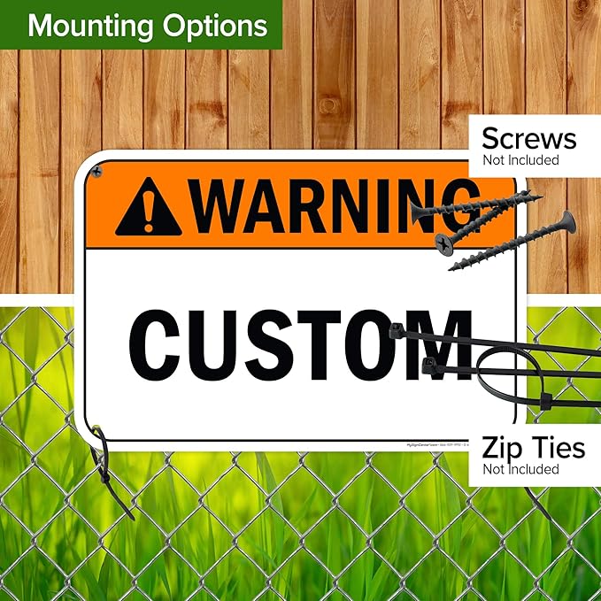 Custom warning Sign, Ansi Sign, Osha Compliant, 12x18 Inches, 55 mil thick HDPE (high density polyethylene), Made in USA by My Sign Center